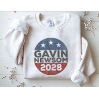 Gavin 2028 Retro Gavin Newsom For President 2028 Sweatshirt