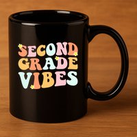 Grade 2 Teachers Students Hippie Second Grade Vibes Gift 11oz C Handle Ceramic Mug
