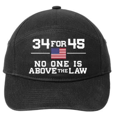 Guilty 34 Counts Of Fraud 34 For 45 Not One Above Law 7-Panel Snapback Hat