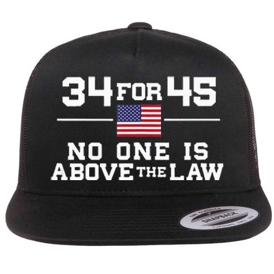 Guilty 34 Counts Of Fraud 34 For 45 Not One Above Law Flat Bill Trucker Hat