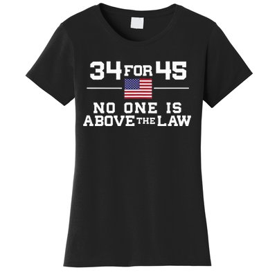 Guilty 34 Counts Of Fraud 34 For 45 Not One Above Law Women's T-Shirt