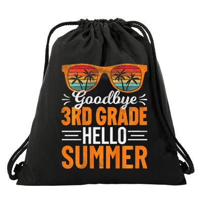 Goodbye 3rd Grade Hello Summer Third Grade Drawstring Bag