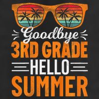 Goodbye 3rd Grade Hello Summer Third Grade Golf Towel
