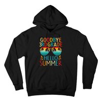 Goodbye 3rd Grade Hello Summer Last Day Of School Kids Hoodie