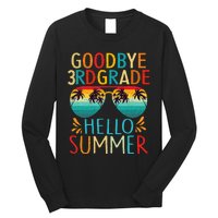 Goodbye 3rd Grade Hello Summer Last Day Of School Kids Long Sleeve Shirt