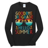 Goodbye 3rd Grade Hello Summer Last Day Of School Kids Tall Long Sleeve T-Shirt