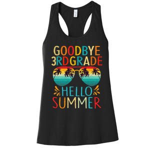 Goodbye 3rd Grade Hello Summer Last Day Of School Kids Women's Racerback Tank