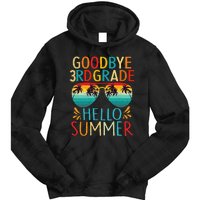 Goodbye 3rd Grade Hello Summer Last Day Of School Kids Tie Dye Hoodie