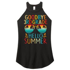 Goodbye 3rd Grade Hello Summer Last Day Of School Kids Women's Perfect Tri Rocker Tank