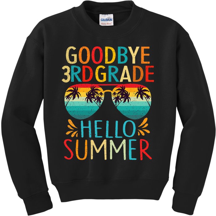 Goodbye 3rd Grade Hello Summer Last Day Of School Kids Kids Sweatshirt