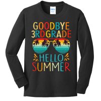 Goodbye 3rd Grade Hello Summer Last Day Of School Kids Kids Long Sleeve Shirt