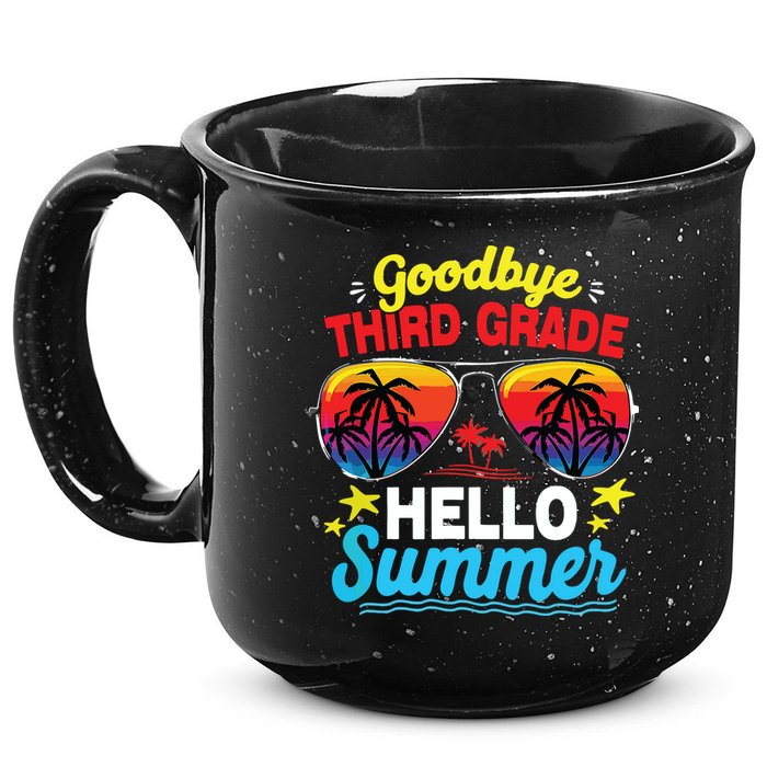Goodbye 3rd Grade Hello Summer Graduation Last Day Of School 15oz Campfire Ceramic Mug