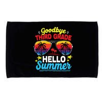 Goodbye 3rd Grade Hello Summer Graduation Last Day Of School Microfiber Hand Towel