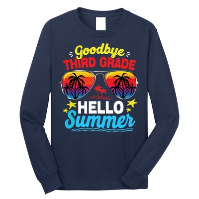 Goodbye 3rd Grade Hello Summer Graduation Last Day Of School Long Sleeve Shirt