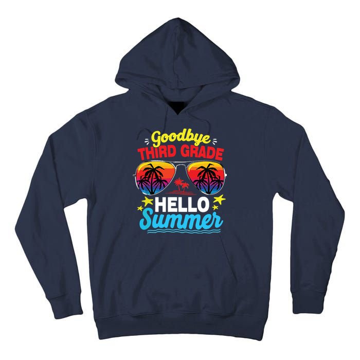 Goodbye 3rd Grade Hello Summer Graduation Last Day Of School Tall Hoodie