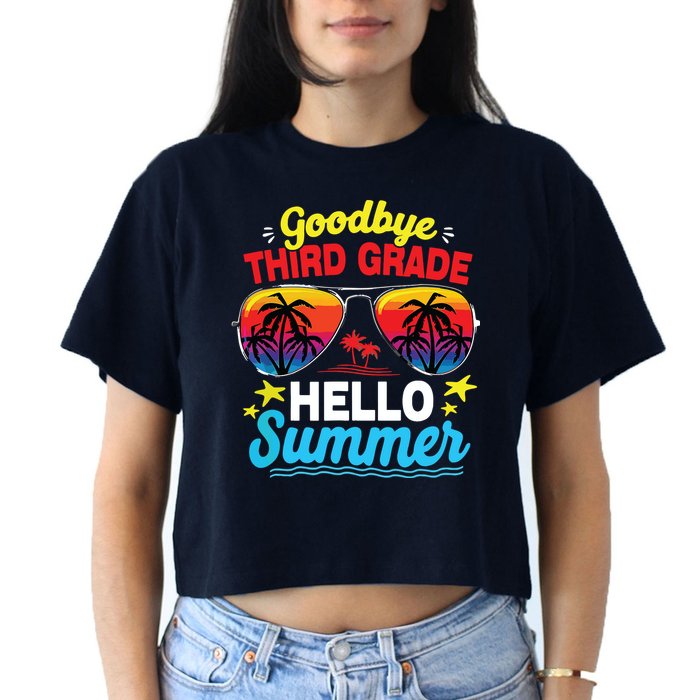 Goodbye 3rd Grade Hello Summer Graduation Last Day Of School Crop Top