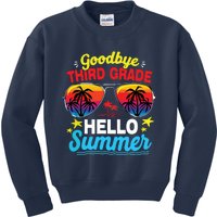 Goodbye 3rd Grade Hello Summer Graduation Last Day Of School Kids Sweatshirt