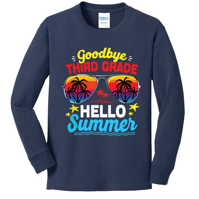 Goodbye 3rd Grade Hello Summer Graduation Last Day Of School Kids Long Sleeve Shirt