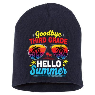Goodbye 3rd Grade Hello Summer Graduation Last Day Of School Short Acrylic Beanie