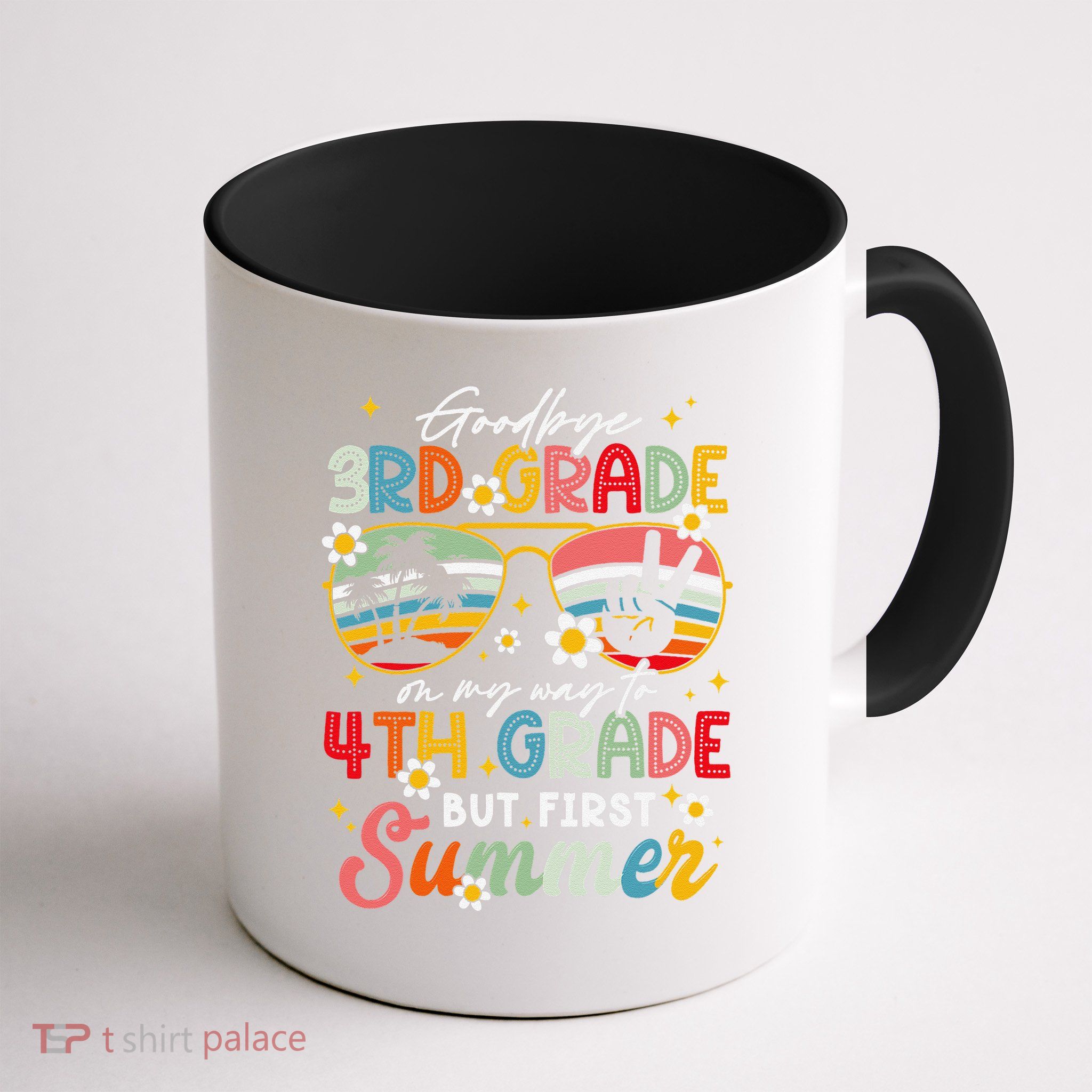 Goodbye 3rd Grade Graduation 2025 On My Way To 4th Grade Mug