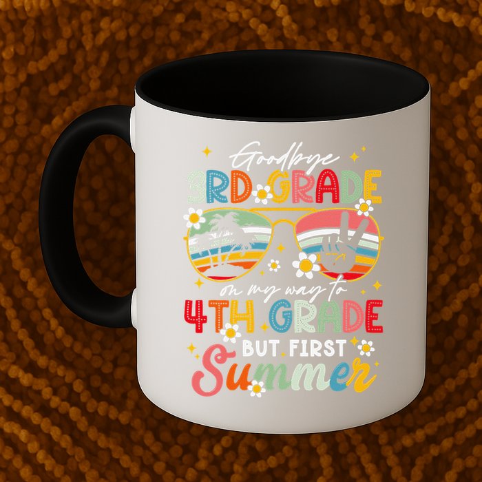 Goodbye 3rd Grade Graduation 2025 On My Way To 4th Grade Mug