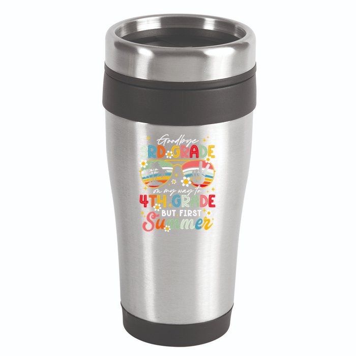 Goodbye 3rd Grade Graduation 2025 On My Way To 4th Grade 16oz Travel Tumbler
