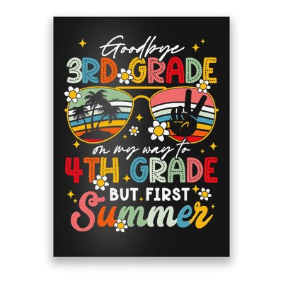 Goodbye 3rd Grade Graduation 2025 On My Way To 4th Grade Poster
