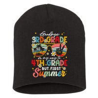 Goodbye 3rd Grade Graduation 2025 On My Way To 4th Grade Short Acrylic Beanie