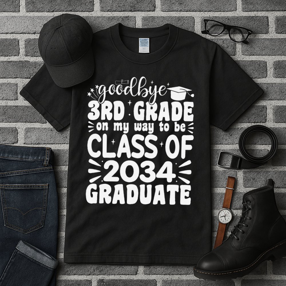 Goodbye 3rd Grade Clas Of 2034 Graduate 3rd Grade Tall T-Shirt