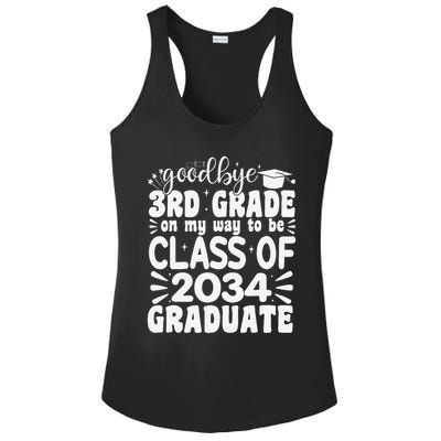 Goodbye 3rd Grade Clas Of 2034 Graduate 3rd Grade Ladies PosiCharge Competitor Racerback Tank