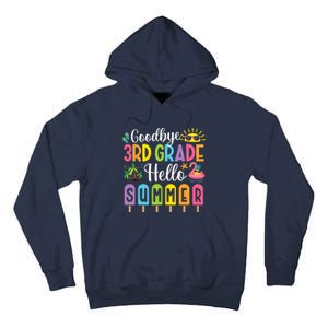 Goodbye 3rd Grade Hello Summer Popsicle Ice Last Day Tall Hoodie