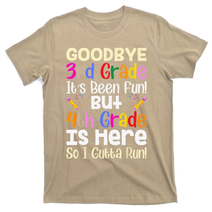 Goodbye 3rd Grade Hello 4th Grade Back To Shcool Outfit T-Shirt