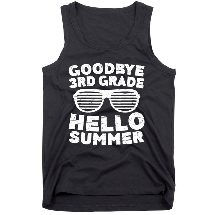 Goodbye 3rd Grade Hello Summer Third Grade Graduate Tank Top