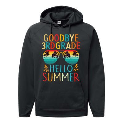 Goodbye 3rd Grade Hello Summer Last Day of School Performance Fleece Hoodie