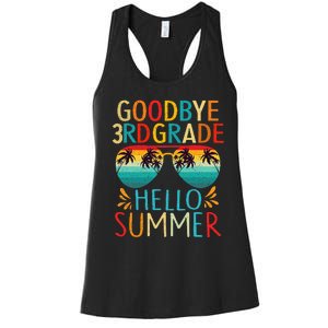 Goodbye 3rd Grade Hello Summer Last Day of School Women's Racerback Tank