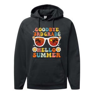 Goodbye 3rd Grade Hello Summer Funny Third Grade Graduate Performance Fleece Hoodie