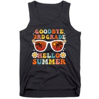 Goodbye 3rd Grade Hello Summer Funny Third Grade Graduate Tank Top