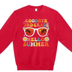 Goodbye 3rd Grade Hello Summer Funny Third Grade Graduate Premium Crewneck Sweatshirt