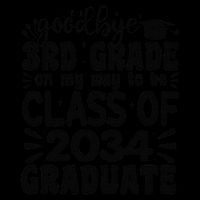 Goodbye 3rd Grade Class Of 2034 Graduate 2025 3rd Grade Backpack