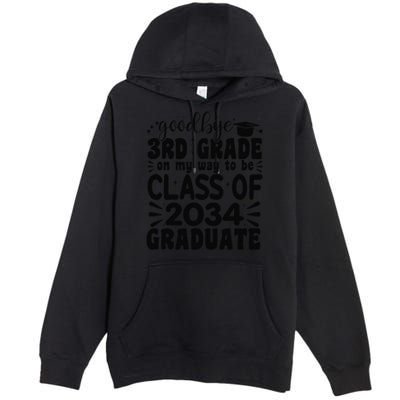 Goodbye 3rd Grade Class Of 2034 Graduate 2025 3rd Grade Premium Pullover Hoodie