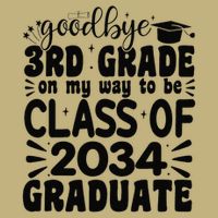 Goodbye 3rd Grade Class Of 2034 Graduate 2025 3rd Grade Cooling Performance Crew T-Shirt