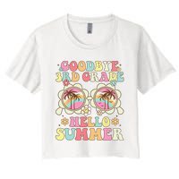 Goodbye 3rd Grade Hello Summer Groovy Third Grade Graduate Women's Crop Top Tee