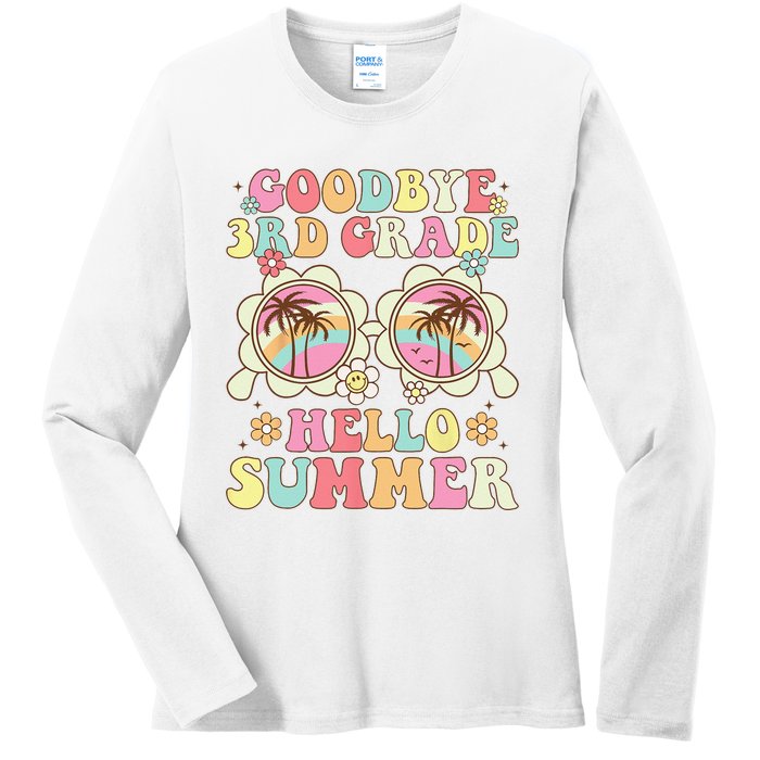 Goodbye 3rd Grade Hello Summer Groovy Third Grade Graduate Ladies Long Sleeve Shirt