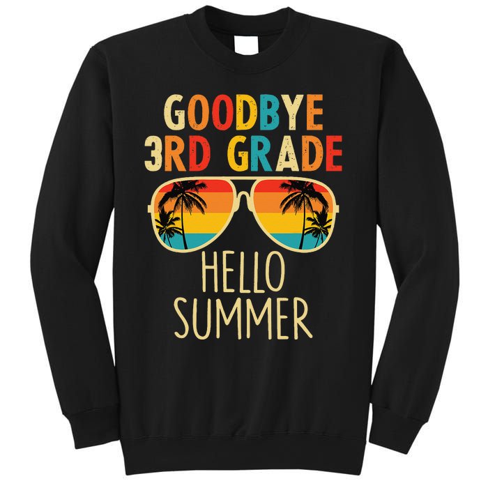 Goodbye 3rd Grade Hello Summer Sunglasses Last Day Of School Sweatshirt