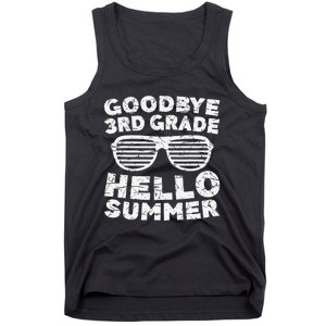 Goodbye 3rd Grade Hello Summer Third Grade Graduate Tank Top