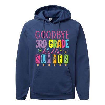 Goodbye 3rd Grade Hello Summer Last Day Of School Graduation Performance Fleece Hoodie