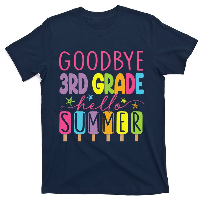 Goodbye 3rd Grade Hello Summer Last Day Of School Graduation T-Shirt