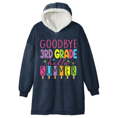 Goodbye 3rd Grade Hello Summer Last Day Of School Graduation Hooded Wearable Blanket