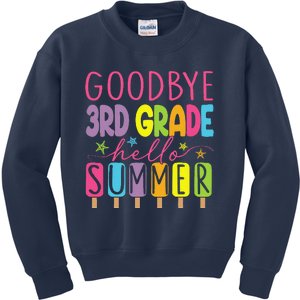 Goodbye 3rd Grade Hello Summer Last Day Of School Graduation Kids Sweatshirt