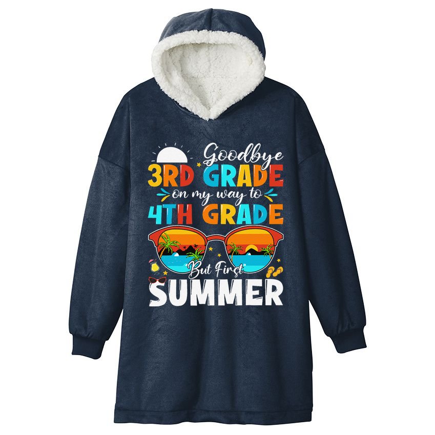 Goodbye 3rd Grade Graduation To 4th Grade Hello Summer Hooded Wearable Blanket